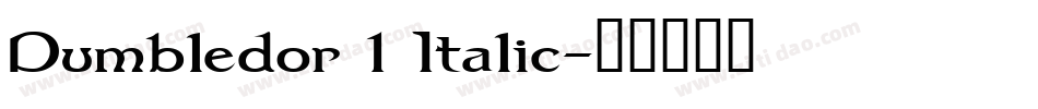 Dumbledor 1 Italic字体转换